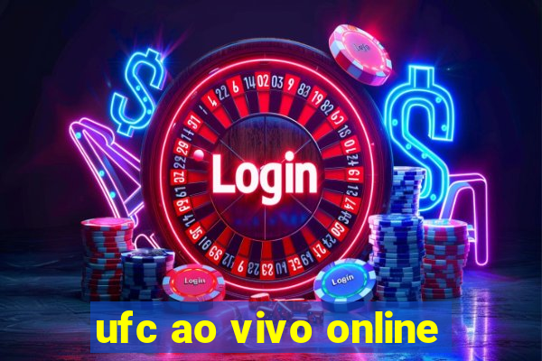 ufc ao vivo online